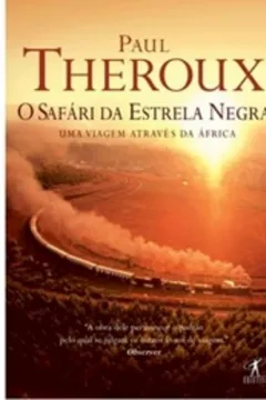 Livro O Safari Da Estrela Negra - Resumo, Resenha, PDF, etc.