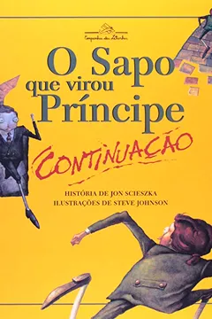 Livro O Sapo Que Virou Príncipe - Resumo, Resenha, PDF, etc.