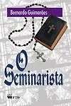 Livro O Seminarista - Coleção Grandes Leituras - Resumo, Resenha, PDF, etc.