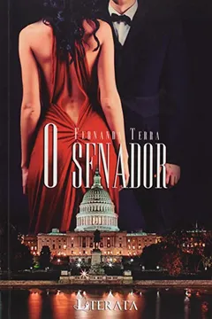 Capa do livro O Senador - Volume 2. Coleção Trilogia Entre o Amor e o Poder