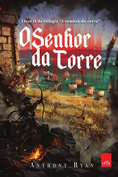 Livro O Senhor da Torre - Resumo, Resenha, PDF, etc.