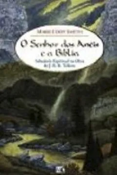 Livro O Senhor Dos Anéis E A Bíblia - Resumo, Resenha, PDF, etc.