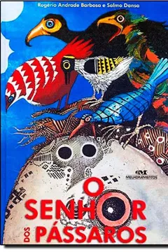 Livro O Senhor Dos Pássaros - Resumo, Resenha, PDF, etc.