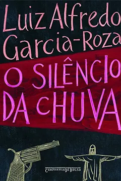Livro O Silêncio da Chuva - Resumo, Resenha, PDF, etc.
