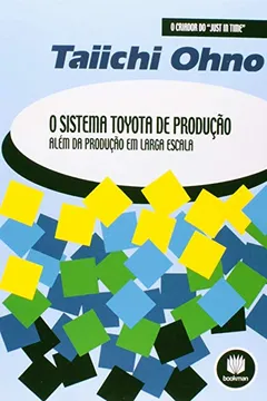 Livro O Sistema Toyota de Produção. Além da Produção em Larga Escala - Resumo, Resenha, PDF, etc.
