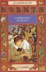 Livro O Sobrinho Do Mago - Resumo, Resenha, PDF, etc.