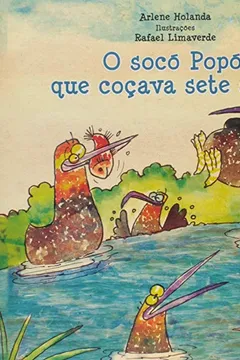 Livro O Socó Popó, que Coçava Sete Socós - Resumo, Resenha, PDF, etc.