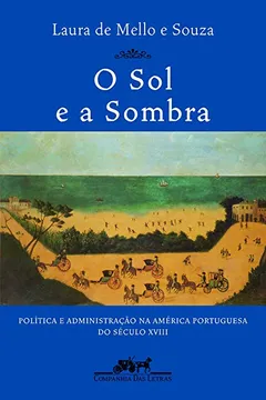 Livro O Sol e A Sombra - Resumo, Resenha, PDF, etc.