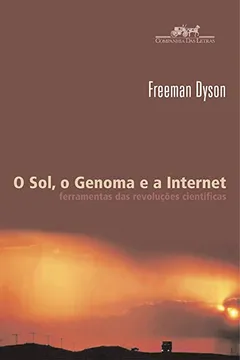 Livro O Sol Genoma e A Internet - Resumo, Resenha, PDF, etc.