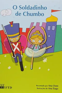 Livro O Soldadinho de Chumbo - Resumo, Resenha, PDF, etc.
