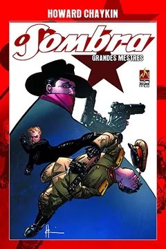 Livro O Sombra. Grandes Mestres. Howard Chaykin - Volume 1 - Resumo, Resenha, PDF, etc.