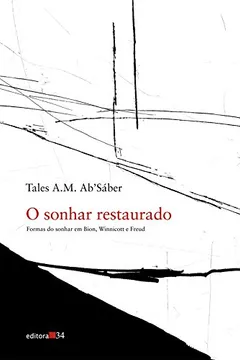 Livro O Sonhar Restaurado - Resumo, Resenha, PDF, etc.