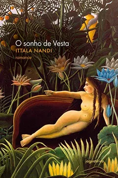 Livro O Sonho de Vesta - Resumo, Resenha, PDF, etc.
