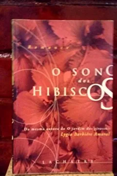Livro O Sono dos Hibiscos - Resumo, Resenha, PDF, etc.