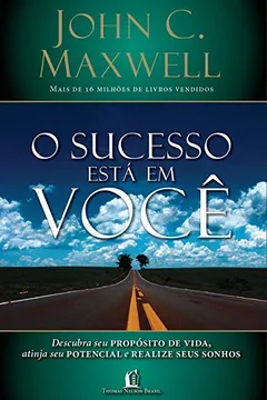 Livro O Sucesso Está Em Você - Resumo, Resenha, PDF, etc.