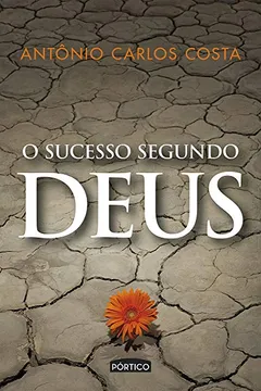 Livro O Sucesso Segundo Deus - Resumo, Resenha, PDF, etc.