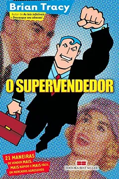 Livro O Supervendedor - Resumo, Resenha, PDF, etc.