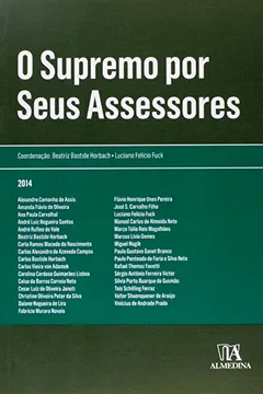 Livro O Supremo por Seus Assessores - Resumo, Resenha, PDF, etc.