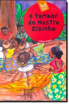 Livro O Tambor do Mestre Zezinho - Resumo, Resenha, PDF, etc.