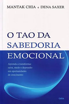 Livro O Tao da Sabedoria Emocional - Resumo, Resenha, PDF, etc.