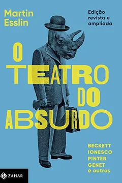 Livro O Teatro do Absurdo - Resumo, Resenha, PDF, etc.