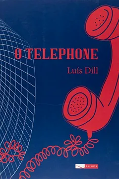 Livro O Telephone - Resumo, Resenha, PDF, etc.
