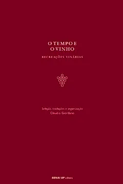 Livro O Tempo e o Vinho - Resumo, Resenha, PDF, etc.