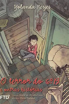 Livro O terror do 6º B e outras histórias - Resumo, Resenha, PDF, etc.