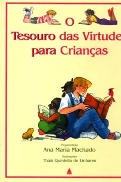 Livro O Tesouro Das Virtudes Para Crianças - Resumo, Resenha, PDF, etc.