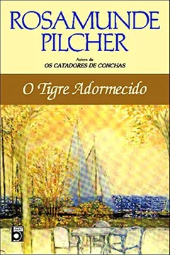 Livro O Tigre Adormecido - Resumo, Resenha, PDF, etc.