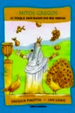 Capa do livro O Toque Dourado Do Rei Midas