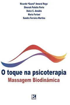 Capa do livro O Toque Na Psicoterapia: Massagem Biodinamica