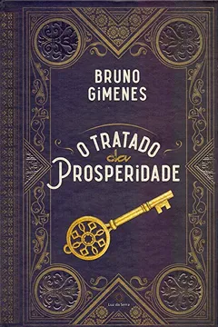 Livro O Tratado da Prosperidade - Resumo, Resenha, PDF, etc.