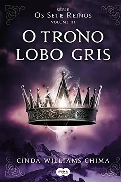 Livro O Trono Lobo Gris - Resumo, Resenha, PDF, etc.