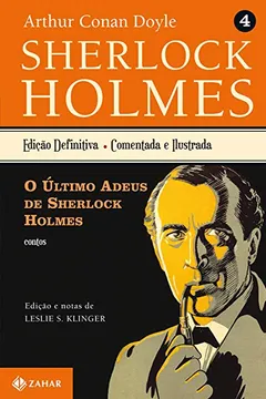 Livro O Último Adeus de Sherlock Holmes - Coleção Clássicos Zahar - Resumo, Resenha, PDF, etc.