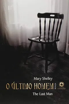 Livro O Último Homem - Resumo, Resenha, PDF, etc.