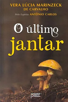 Livro O Último Jantar - Resumo, Resenha, PDF, etc.