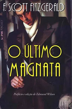 Livro O Último Magnata - Coleção L&PM Pocket - Resumo, Resenha, PDF, etc.