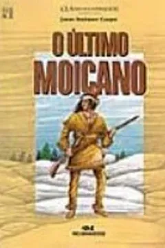 Livro O Último Moicano - Resumo, Resenha, PDF, etc.