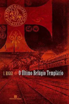 Livro O Último Refúgio Templário - Resumo, Resenha, PDF, etc.