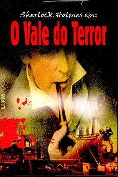 Livro O Vale Do Terror - Coleção L&PM Pocket - Resumo, Resenha, PDF, etc.