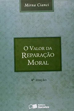 Livro O Valor da Reparação Moral - Resumo, Resenha, PDF, etc.