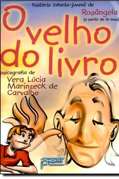 Livro O Velho Do Livro - Resumo, Resenha, PDF, etc.