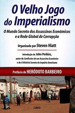 Livro O Velho Jogo do Imperialismo - Resumo, Resenha, PDF, etc.