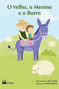 Livro O Velho, o Menino e o Burro - Resumo, Resenha, PDF, etc.