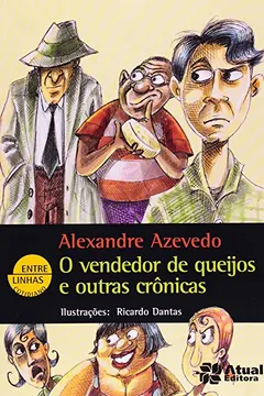 Livro O Vendedor de Queijos - Conforme Nova Ortografia - Resumo, Resenha, PDF, etc.