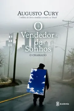 Livro O Vendedor de Sonhos. O Chamado - Resumo, Resenha, PDF, etc.