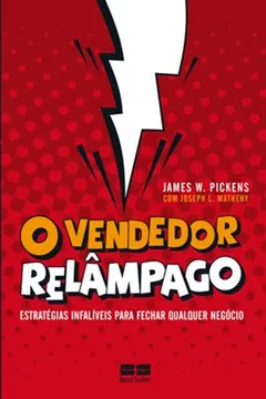 Livro O Vendedor Relâmpago - Resumo, Resenha, PDF, etc.