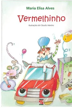 Livro O Vermelhinho - Resumo, Resenha, PDF, etc.