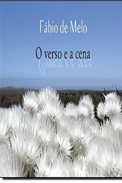 Livro O Verso E A Cena - Resumo, Resenha, PDF, etc.